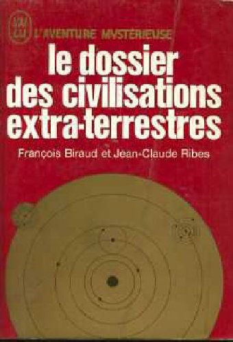 Le dossier des civilisations extra-terrestres 9782213002279