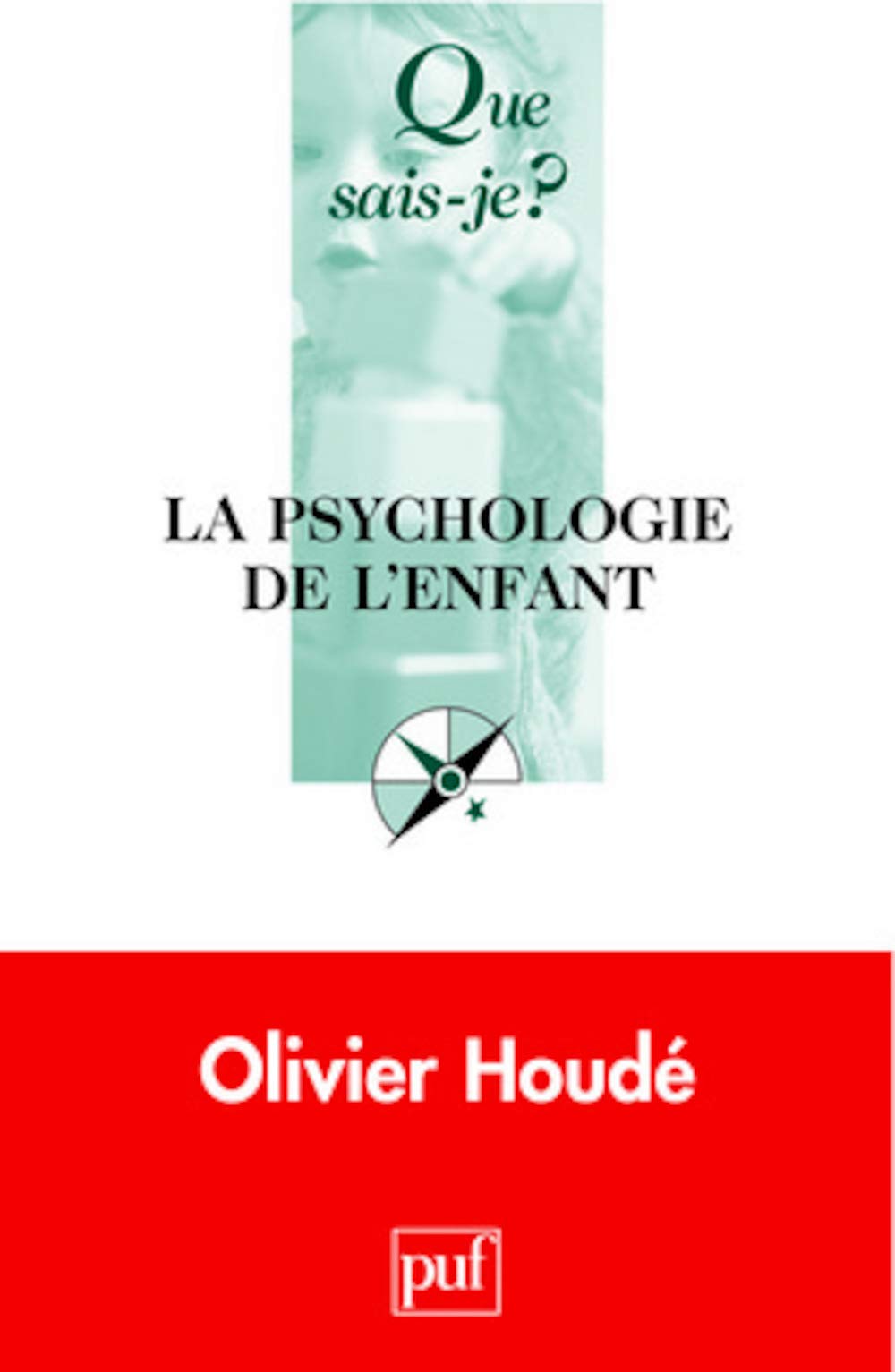 La psychologie de l'enfant 9782130569039