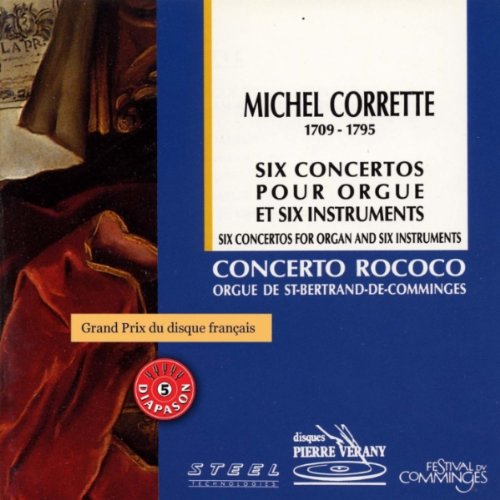 Corrette : Six concertos pour orgue et six instruments 3297167931132