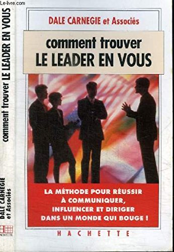 Comment trouver le leader en vous 9782012360075