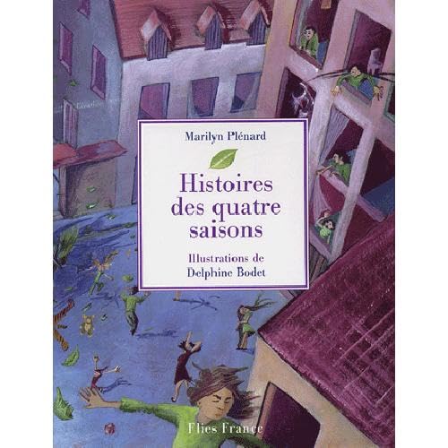 Histoires des quatre saisons 9782910272340