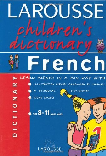 Larousse Children's French Dictionary 9782035420985
