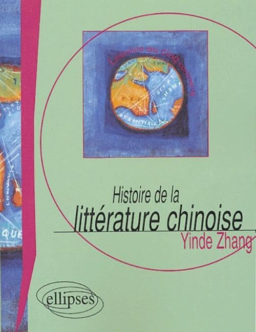 Histoire de la littérature chinoise 9782729818142