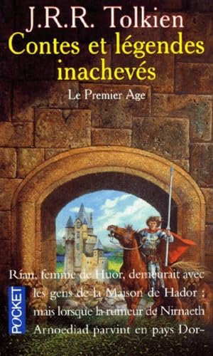 Contes et Légendes inachevés, tome 1 : le premier âge 9782266070775