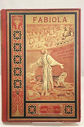 Fabiola ou l'Eglise des Catacombes. Traduit de l'anglais par Richard Viot et précédé d'une introduction par Léon Gautier. 