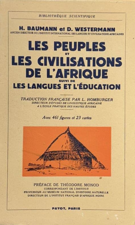 Les peuples et les civilisations de l'Afrique. Suivi de Les langues et l'éducation. 