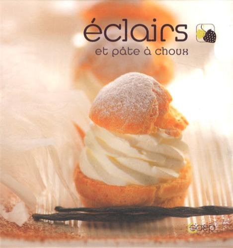 Eclairs et pâte à choux 9782737281211