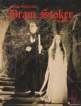 Bram Stoker, prince des ténèbres 9782877360746