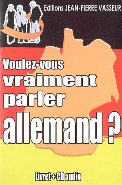 Voulez-vous vraiment parler allemand ? (1CD audio) 9782913305120