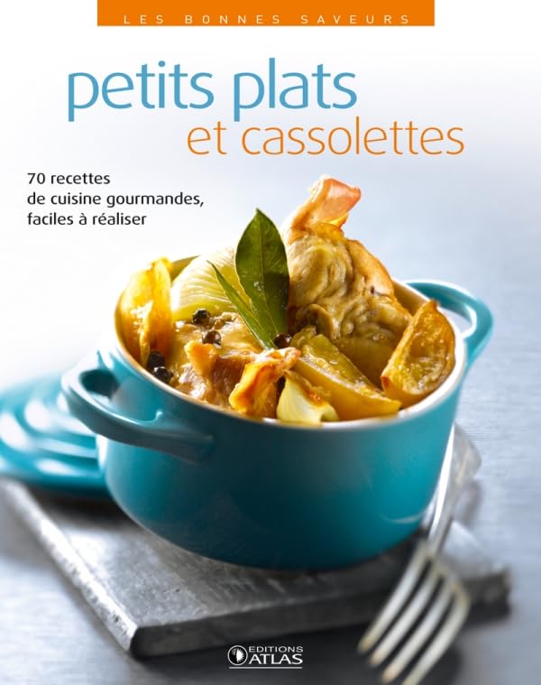 Petits plats et cassolettes 9782723484411