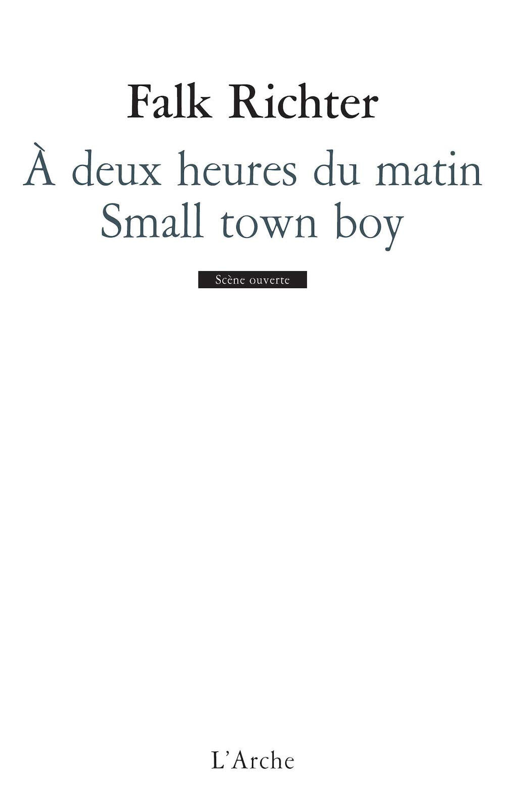 A deux heures du matin / Small town boy 9782851818850