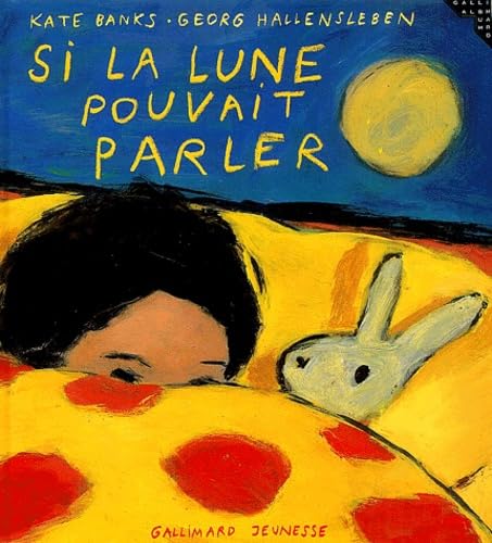 Si la lune pouvait parler 9782070514861