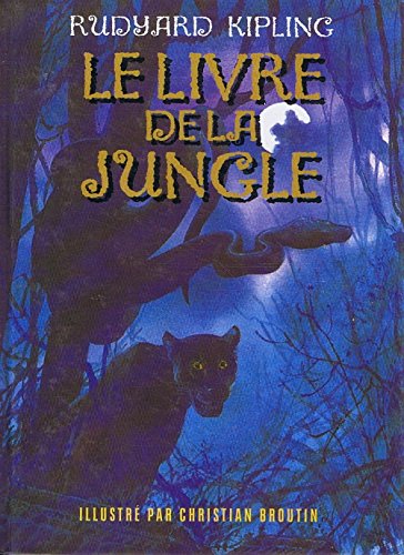 Le livre de la jungle 9782841601141