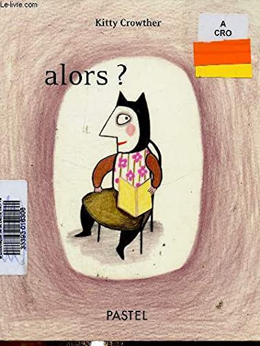 Alors ? 9782211084369