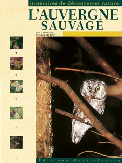 L'Auvergne sauvage 9782737329685