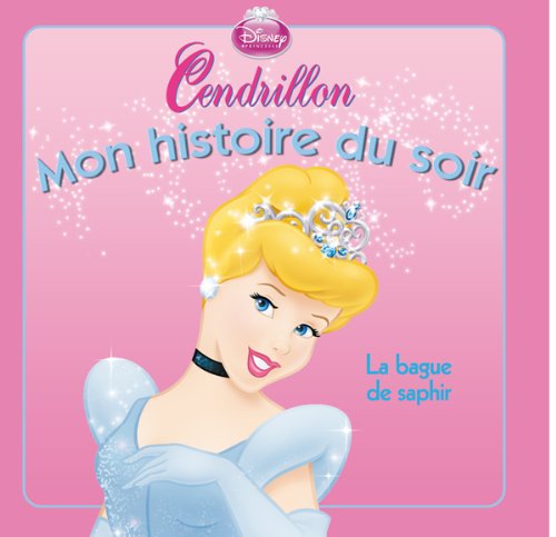 Cendrillon: La bague de saphir 9782014635454