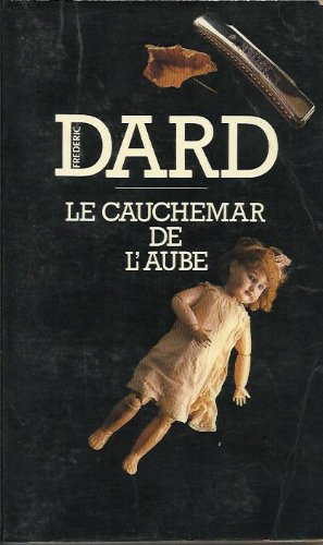 Le cauchemar de l'aube / roman 9782266021630
