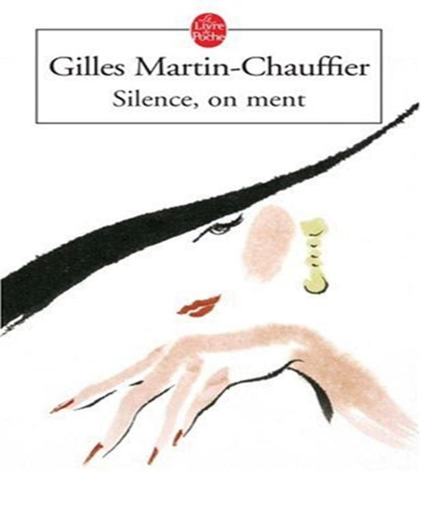 Silence, on ment - Prix Renaudot des Lycéens 2003 9782253114604