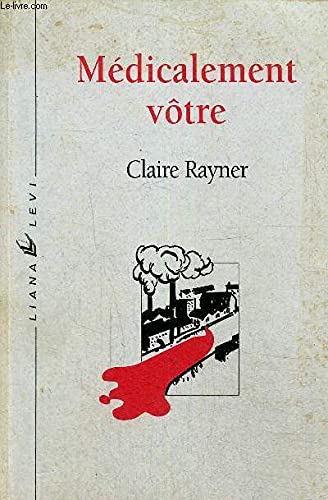 Médicalement vôtre 9782867462115