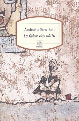 La grève des bàttu: Ou Les déchets humains 9782842612504