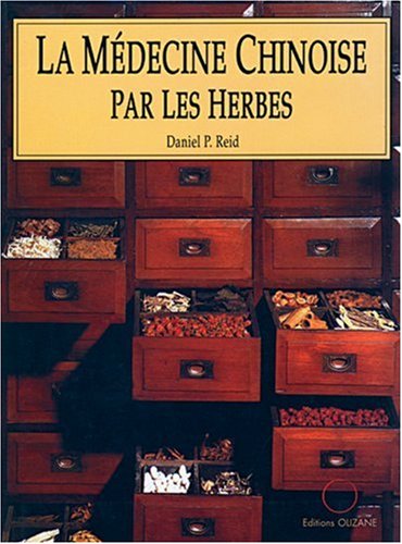 La médecine chinoise par les herbes 9782880861247