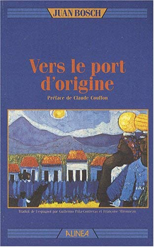 Vers le port d'origine 9782904631450