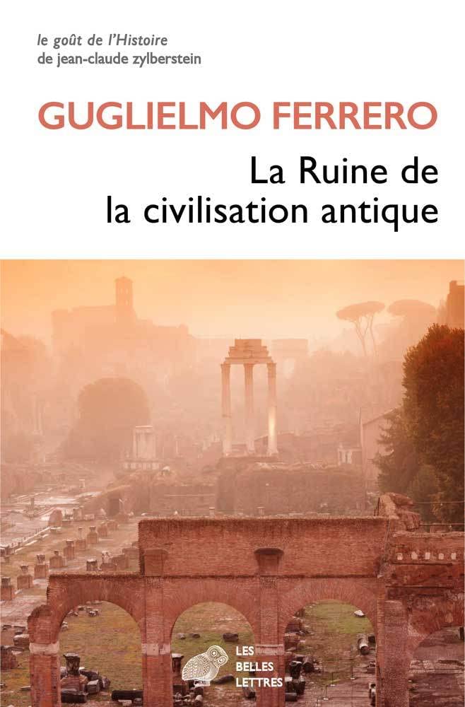 La ruine de la civilisation antique 9782251450483