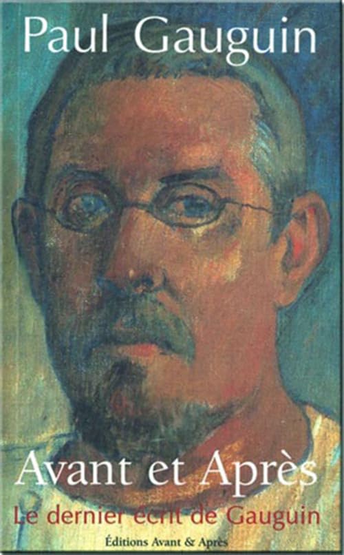 Avant et après, le dernier écrit de Gauguin 9782907716253