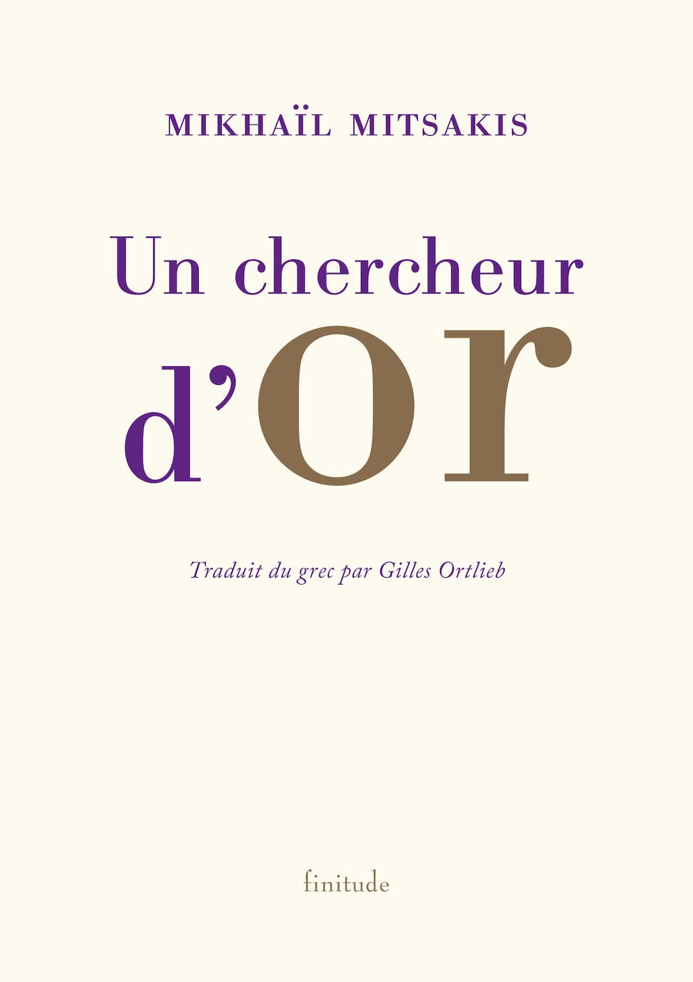 Un chercheur d'or : Et autres textes 9782363390134