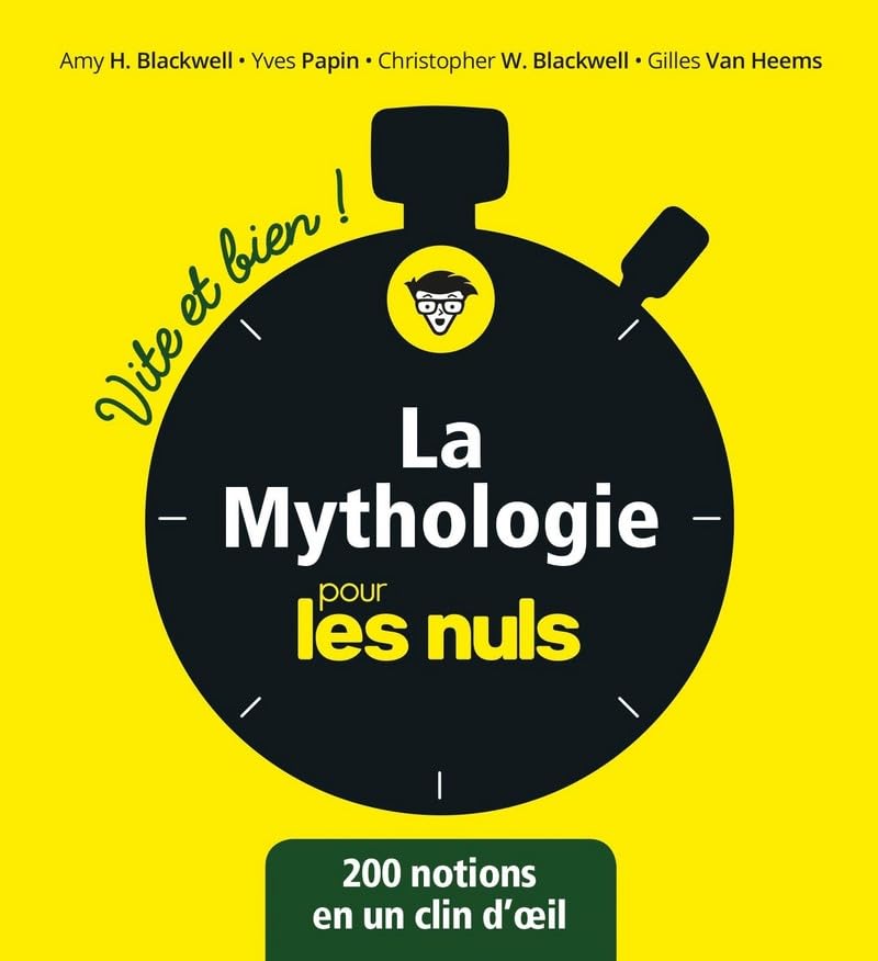 La mythologie pour les Nuls - Vite et Bien 9782412036853