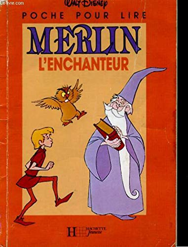 Merlin l'enchanteur 9782733305461
