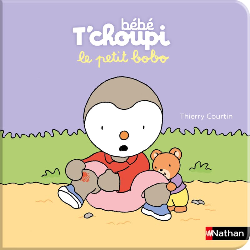 Bébé T'choupi : le petit bobo - Livre d'éveil bébé dès 6 mois 9782092497982