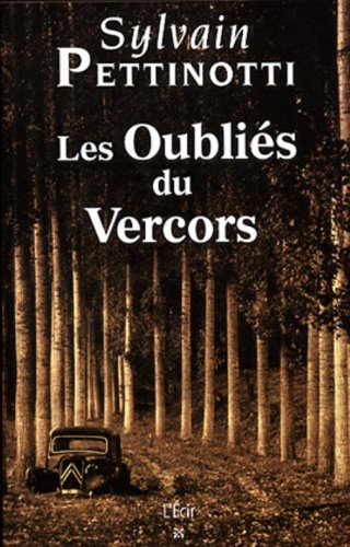 Les Oubliés du Vercors 9782915521207