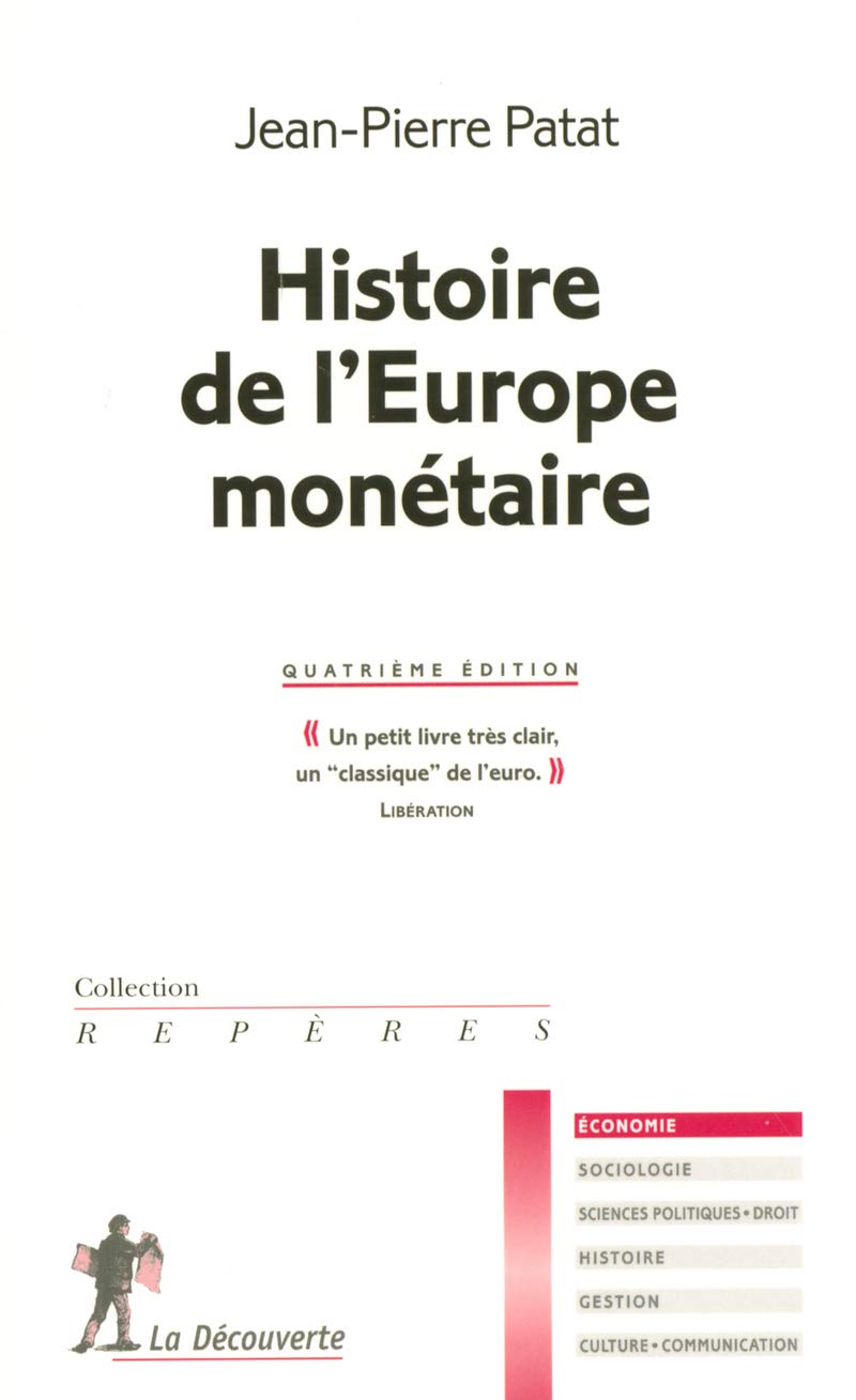 Histoire de l'Europe monétaire 9782707145987