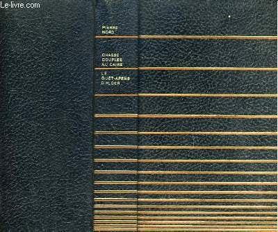 Chasse couplée au Caire - Le Guet-Apens d' Alger. 