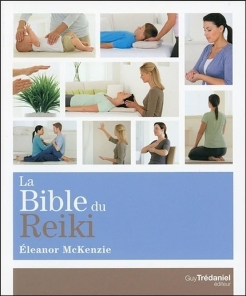 La Bible du Reiki 9782813213211