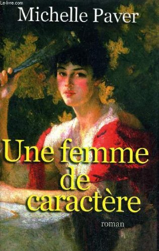 Une femme de caractère 9782298000726