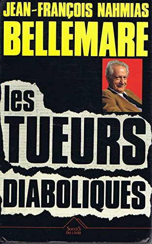 Les tueurs diaboliques 9782738203991