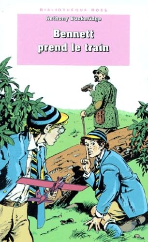 Bennett prend le train 9782012095663