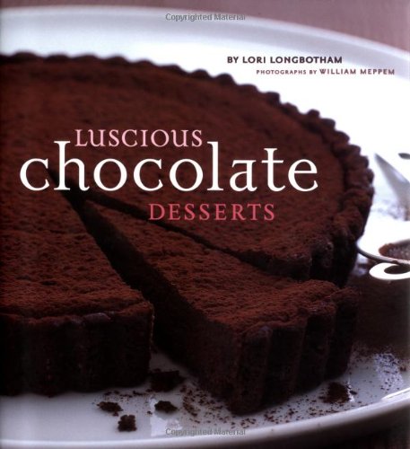 Luscious Chocolate Desserts 9780811835169