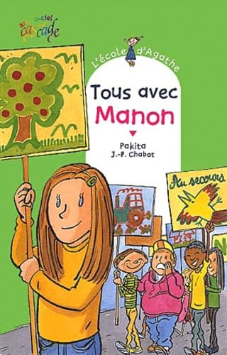 L'école d'Agathe, Tome 15 : Tous avec Manon 9782700227260