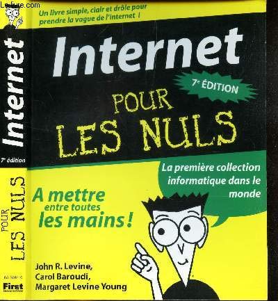 Internet pour les nuls (7e éditions) 9782844272423