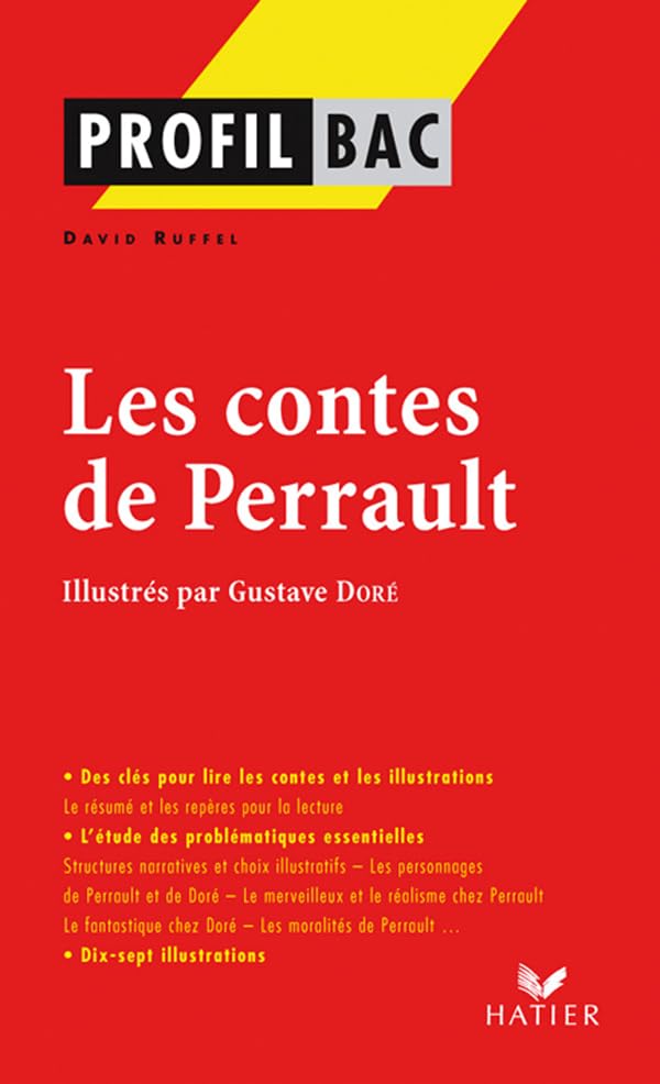 Profil - Perrault (Charles) : Contes: analyse littéraire de l'oeuvre 9782218923364