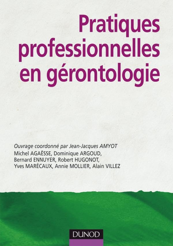 Pratiques professionnelles en gérontologie 9782100510283