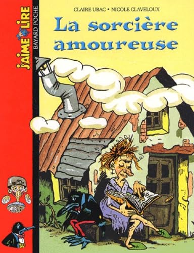 La Sorcière amoureuse 9782747008259