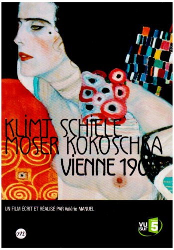 Klimt, Schiele, Moser et Kokoschka-Vienne 1900 3333297321068