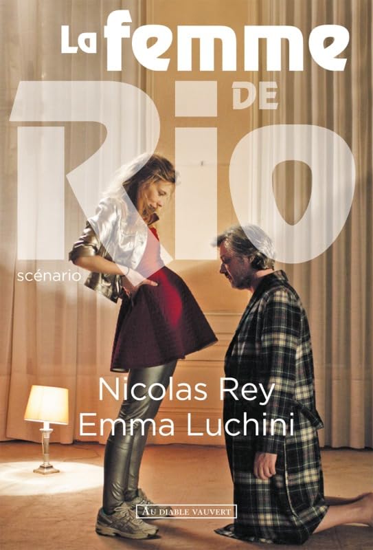 La femme de Rio: Scénario 9782846268165