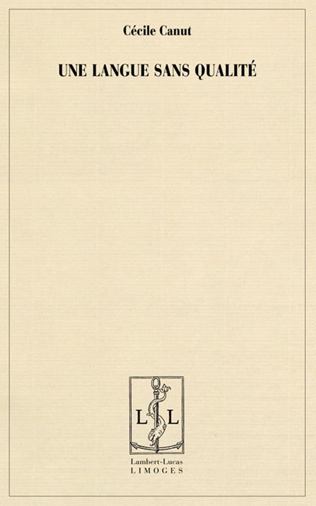 Une langue sans qualité 9782915806489
