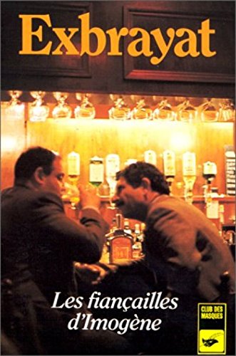 Les Fiancailles D'Imogene 9782702400029