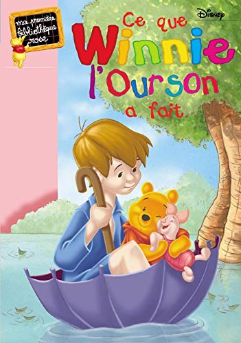 Ce Que Winnie L'Ourson A Fait 9782012007697